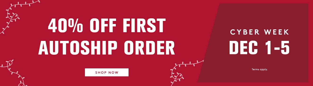 Red Cyber Week promotional banner with text for 40% off autoship and a 'Shop Now' button.